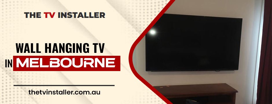 wall hanging tv in melbourne