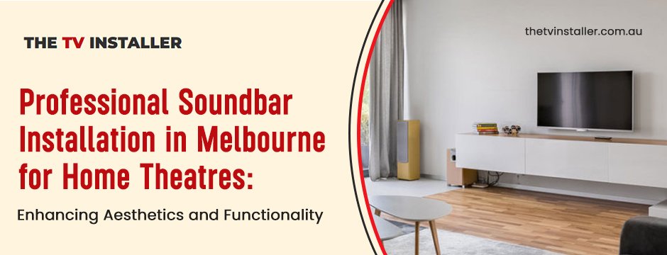 soundbar installation in Melbourne||soundbar installation services in Melbourne||The TV Installer