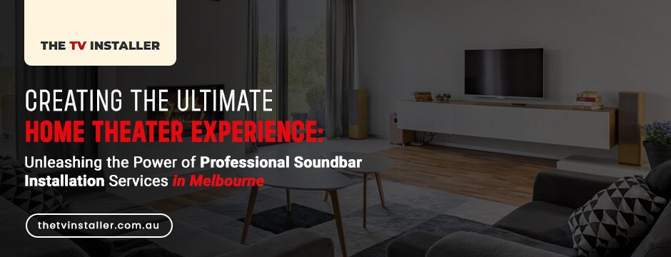 Soundbar Installation Services in Melbourne||Soundbar Mounting Service in Melbourne